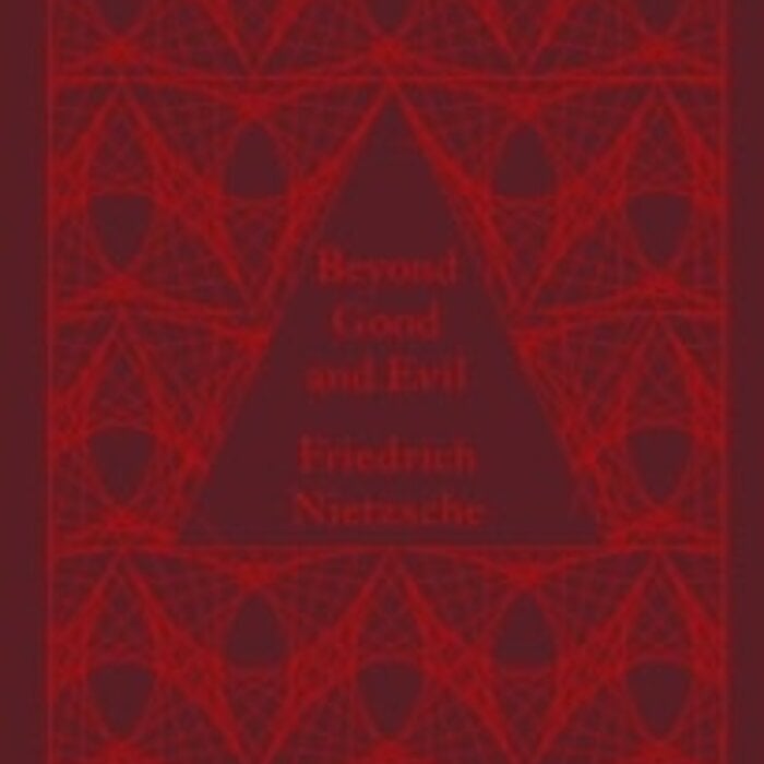 Friedrich Nietzsche Beyond Good and Evil