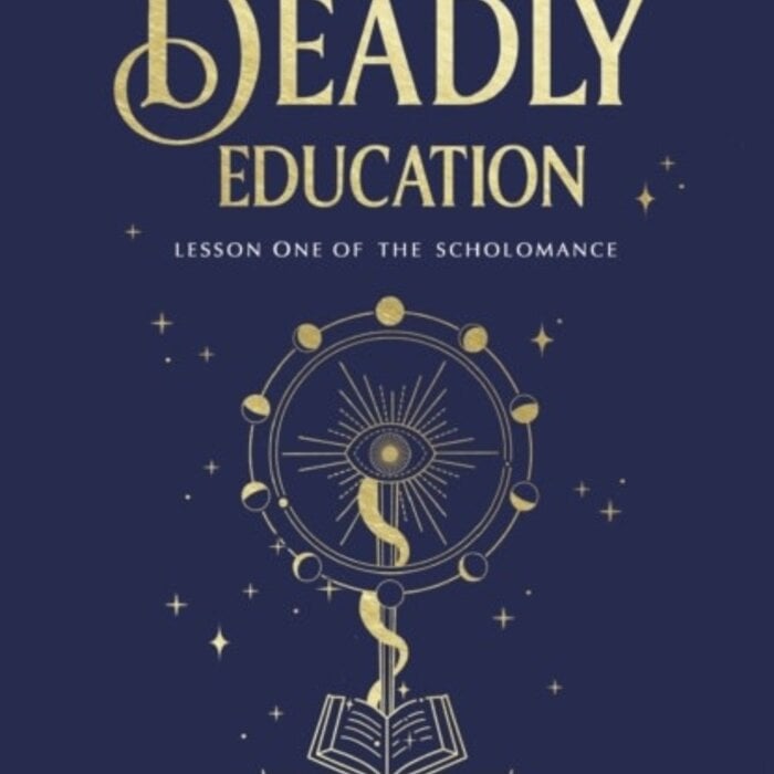 A Deadly Education (The Scholomance 1)