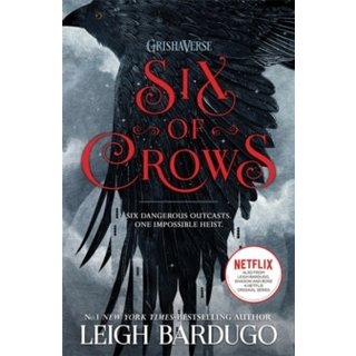 Leigh Bardugo Six of Crows : Book 1