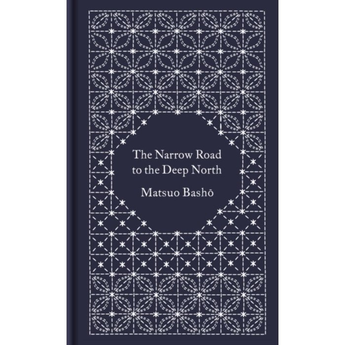 Basho Matsuo The Narrow Road to the Deep North