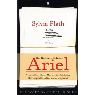 Syliva Plath Ariel: The Restored Edition