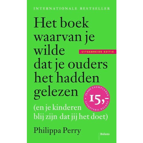 Philippa Perry Het boek waarvan je wilde dat je ouders het hadden gelezen Philippa Perry Het boek waarvan je wilde dat je ouders het hadden gelezen