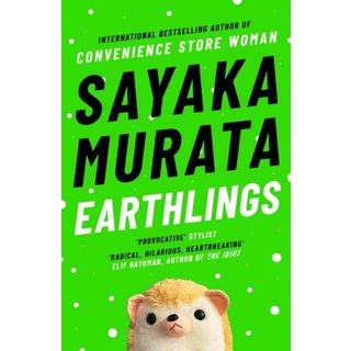 Sayaka Murata Earthlings