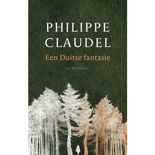 Philippe Claudel Een Duitse fantasie Philippe Claudel Een Duitse fantasie