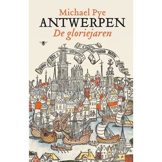 Michael Pye Antwerpen: De gloriejaren