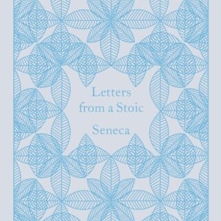 Seneca Letters from a Stoic