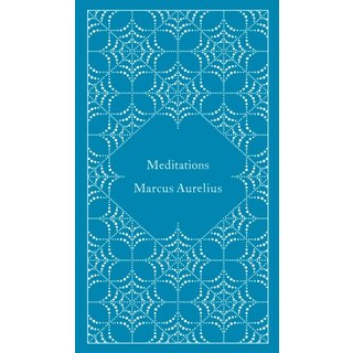 Marcus Aurelius Meditations (Penguin Clothbound)