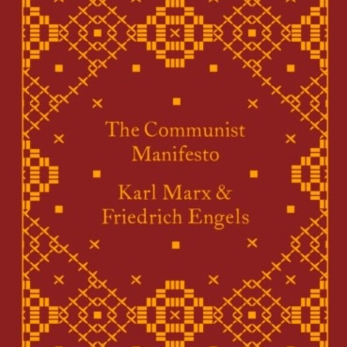 Karl Marx The Communist Manifesto