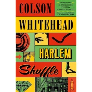 Colson Whitehead Harlem shuffle (Nederlands)