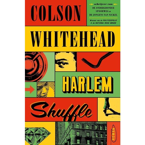 Colson Whitehead Harlem shuffle (Nederlands) Colson Whitehead Harlem shuffle (Nederlands)