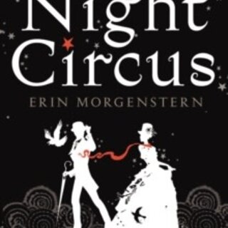 Erin Morgenstern The Night Circus