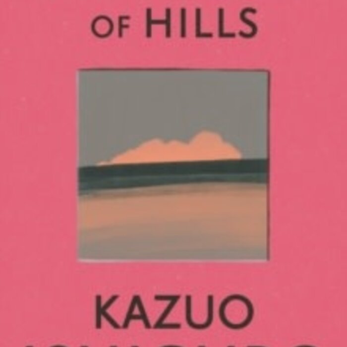 Kazuo Ishiguro A Pale View of Hills