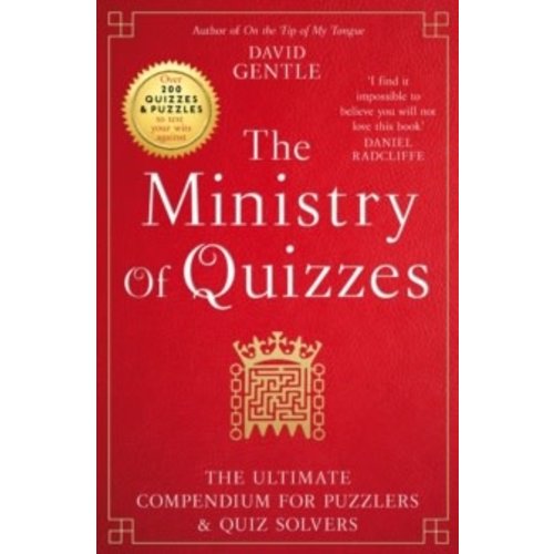 The Ministry of Quizzes: The Ultimate Compendium for Puzzlers and Quiz-solvers The Ministry of Quizzes: The Ultimate Compendium for Puzzlers and Quiz-solvers