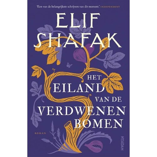Elif Shafak Het eiland van de verdwenen bomen Elif Shafak Het eiland van de verdwenen bomen