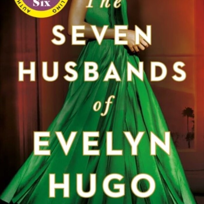 Taylor Jenkins Reid The Seven Husbands of Evelyn Hugo: A Novel