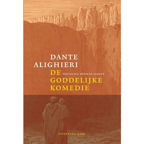 Dante Alighieri De goddelijke komedie Dante Alighieri De goddelijke komedie