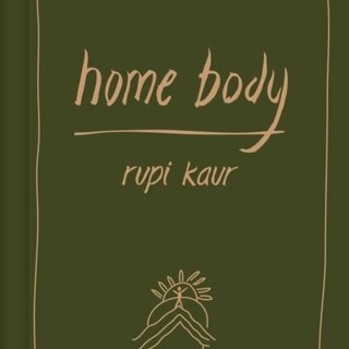 Rupi Kaur Home Body