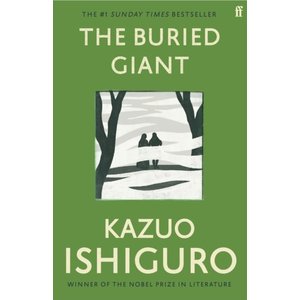 Kazuo Ishiguro The Buried Giant