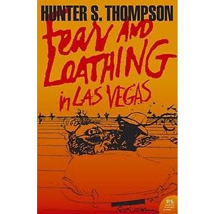 Hunter S. Thompson Fear and Loathing in Las Vegas