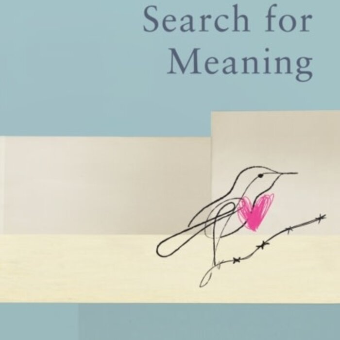 Man's Search for Meaning