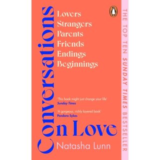 Natasha Lunn Conversations on Love