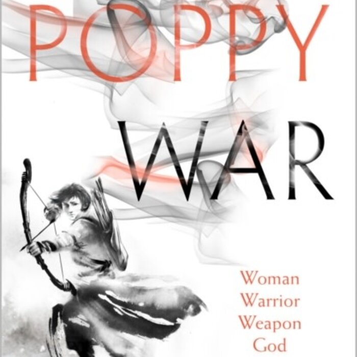 R.F. Kuang The Poppy War (The Poppy War 1)