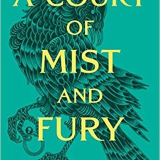 Sarah J. Maas A Court of Mist and Fury (A Court of Thorns and Roses 2)