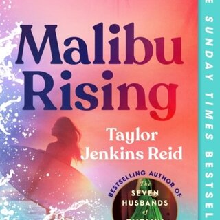 Taylor Jenkins Reid Malibu Rising