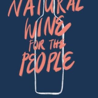 Natural Wine for the People