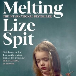 Lize Spit The Melting