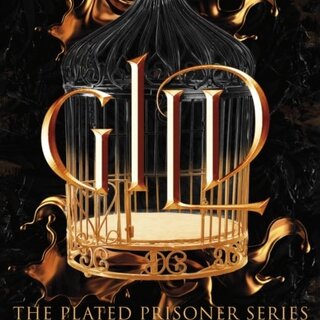 Gild (The Plated Prisoner 1)