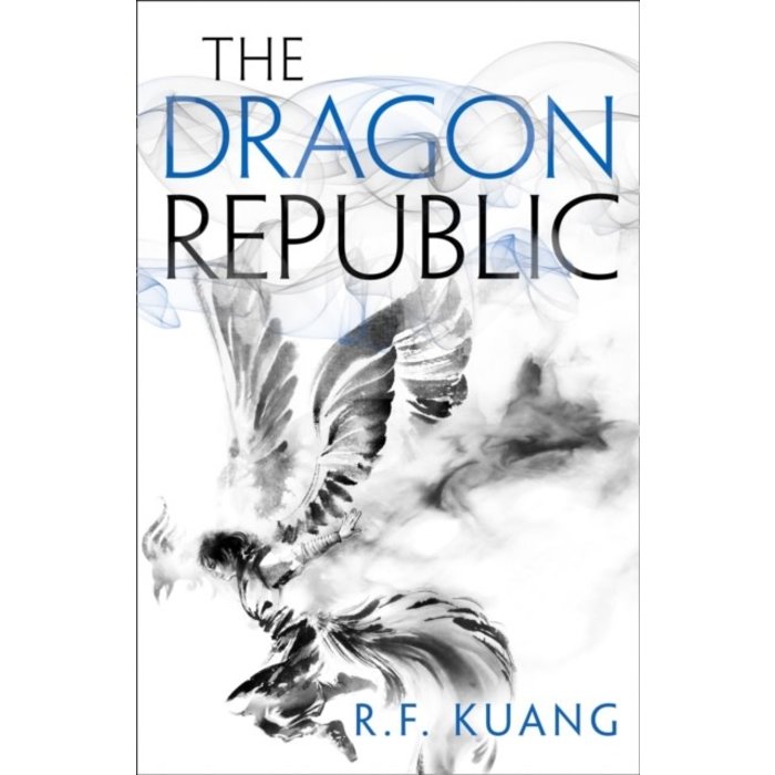 R.F. Kuang The Dragon Republic (The Poppy War 2)