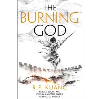 R.F. Kuang The Burning God (The Poppy War 3)