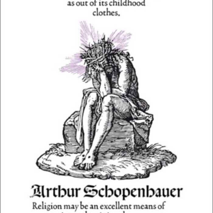 Arthur Schopenhauer The Horrors and Absurdities of Religion