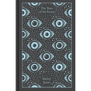 Henry James The Turn of the Screw and Other Ghost Stories