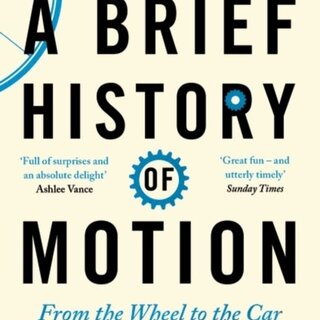 A Brief History of Motion