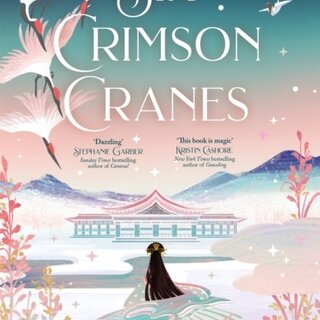 Six Crimson Cranes (Six Crimson Cranes 1)