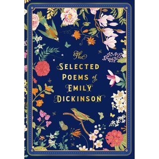 Emily Dickinson The Selected Poems of Emily Dickinson