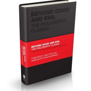 Friedrich Nietzsche Beyond Good and Evil