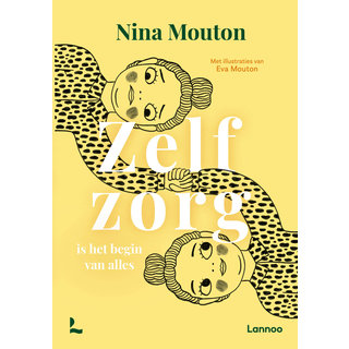 Zelfzorg: is het begin van alles