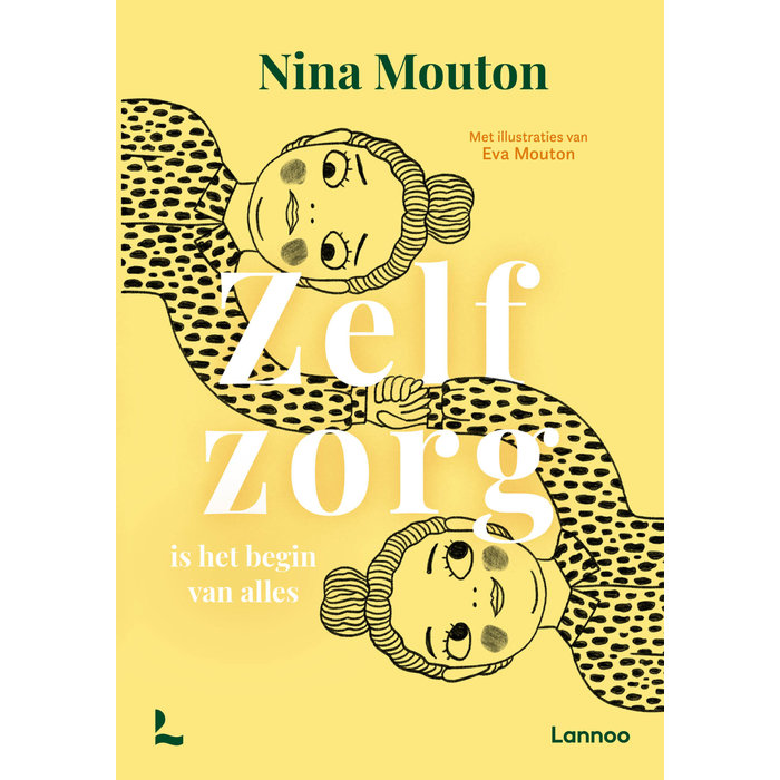 Zelfzorg: is het begin van alles