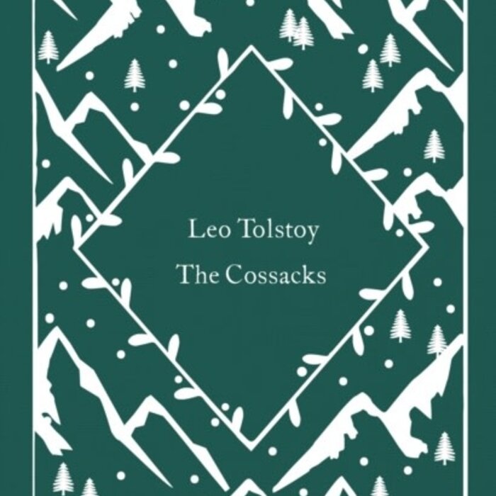 Leo Tolstoy The Cossacks
