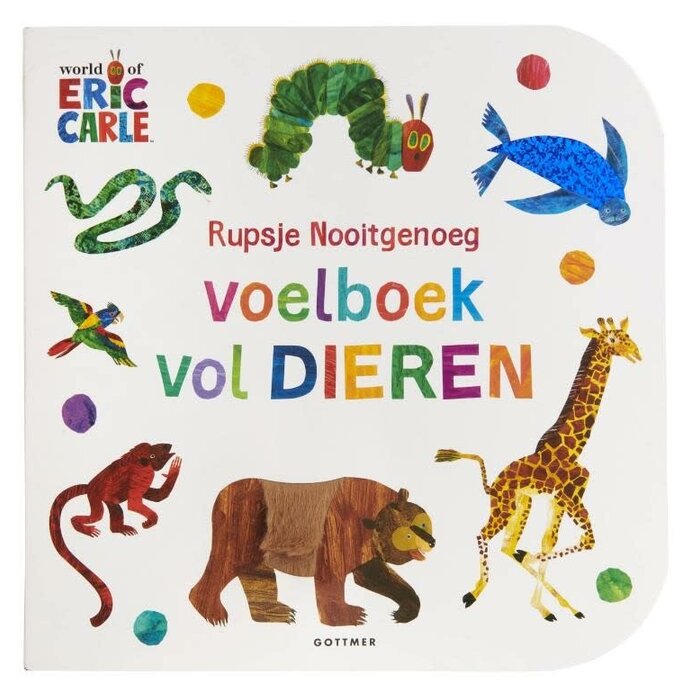 Eric Carle Rupsje Nooitgenoeg: Voelboek vol dieren
