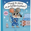 Mag ik eens in je bedje kijken?