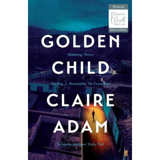 Claire Adam Golden Child