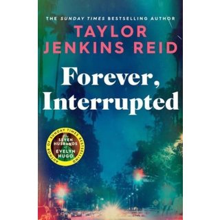 Taylor Jenkins Reid Forever, Interrupted