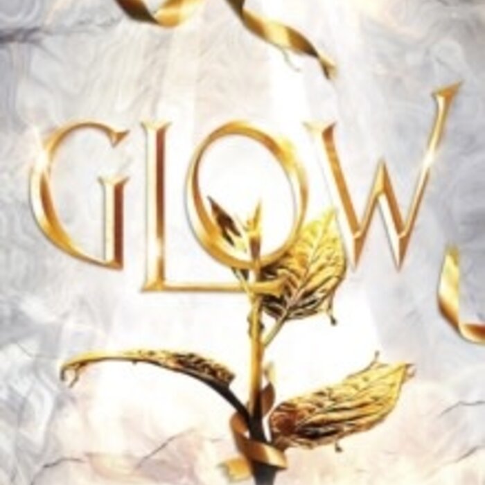 Glow (The Plated Prisoner 4)