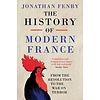 The History of Modern France : From the Revolution to the War with Terror