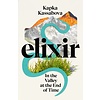 Elixir : In the Valley at the End of Time