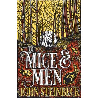 John Steinbeck Of Mice and Men (Retelling)